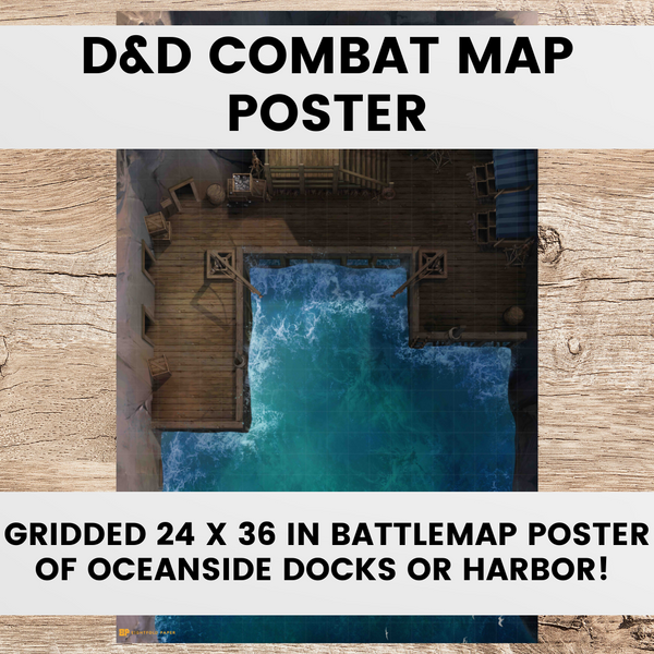 D&D Combat Map: Seaside Harbor Docks - Physical Battlemap Poster (24x36)